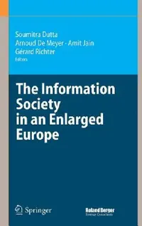 Buy The Information Society in an Enlarged Europe (English, Soumitra Dutta | Arnoud de Meyer | Amit Jain) — BookShops.in