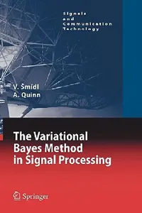 Buy The Variational Bayes Method in Signal Processing (English, Václav Smídl | Anthony Quinn) — BookShops.in