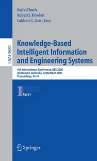 Buy Knowledge-Based Intelligent Information and Engineering Systems (English, Rajiv Khosla) — BookShops.in
