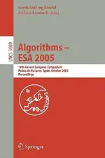 Algorithms – ESA 2005: 13th Annual European Symposium, Palma de Mallorca, Spain, October 3-6, 2005, Proceedings: 3669 | by Gerth S. Brodal | Stefano Leonardi | ‎ Springer-Verlag Berlin and Heidelberg GmbH & Co. K | ‎ English | ‎ 2005th Edition view 2