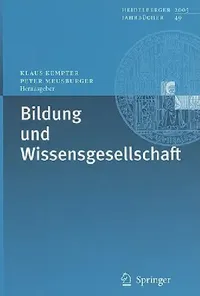 Buy Bildung Und Wissensgesellschaft (English, Klaus Kempter | Peter Meusburger) — BookShops.in