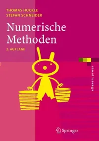 Buy Numerische Methoden (English, Thomas Huckle | Stefan Schneider) — BookShops.in
