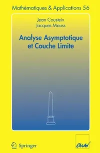 Buy Analyse Asymptotique Et Couche Limite (English, Jean Cousteix | Jacques Mauss) — BookShops.in