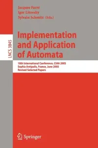 Buy Implementation and Application of Automata (English, Jacques Farré | Igor Litovsky | Sylvain Schmitz) — BookShops.in
