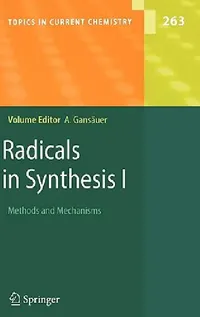 Buy Radicals in Synthesis I (English, Andreas Gansäuer) — BookShops.in