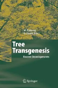 Buy Tree Transgenesis (English, Matthias Fladung | Dietrich Ewald) — BookShops.in