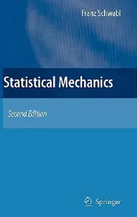 Buy Statistical Mechanics (English, Franz Schwabl | William D. Brewer) — BookShops.in