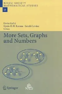 Buy More Sets, Graphs and Numbers (English, Ervin Gyori | Gyula O. H. Katona | László Lovász) — BookShops.in