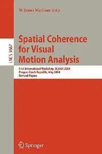 Buy Spatial Coherence for Visual Motion Analysis (English, W. James MacLean) — BookShops.in