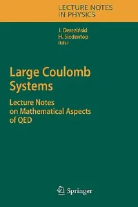 Buy Large Coulomb Systems (English, Jan Derezinski | Heinz Siedentop) — BookShops.in