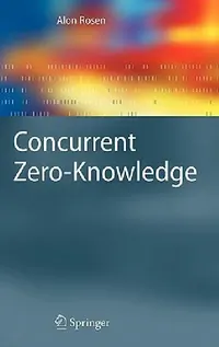 Buy Concurrent Zero-Knowledge (English, Alon Rosen) — BookShops.in