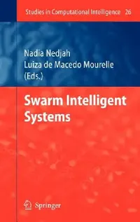 Buy Swarm Intelligent Systems (English, Nadia Nedjah | Luiza Macedo Mourelle) — BookShops.in