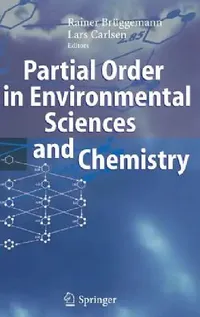 Buy Partial Order in Environmental Sciences and Chemistry (English, Rainer Bruggemann | Lars Carlsen) — BookShops.in