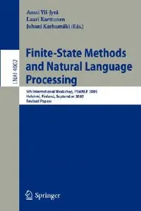 Buy Finite-State Methods and Natural Language Processing (English, Anssi Yli-Jyrä | Lauri Karttunen | Juhani Karhumäki) — BookShops.in