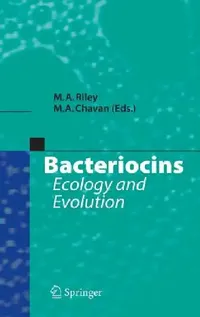 Buy Bacteriocins (English, Margaret A. Riley | Milind A. Chavan) — BookShops.in
