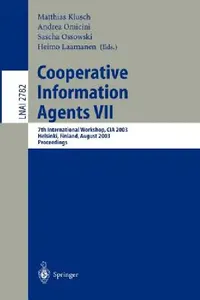 Buy Cooperative Information Agents VII (English, Matthias Klusch | Sascha Ossowski | Andrea Omicini) — BookShops.in