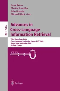Buy Advances in Cross-Language Information Retrieval (English, Martin Braschler | Julio Gonzalo | Martin Kluck) — BookShops.in