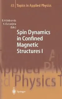 Buy Spin Dynamics in Confined Magnetic Structures I (English, Burkard Hillebrands | Kamel Ounadjela) — BookShops.in