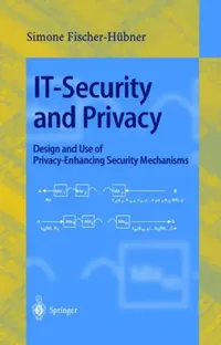Buy It-Security and Privacy (English, Simone Fischer-Hübner) — BookShops.in