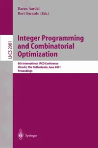 Buy Integer Programming and Combinatorial Optimization | by Karen Aardal | Bert Gerards | Springer | by Karen Aardal | Bert Gerards | Springer | by Karen Aardal | Bert Gerards | Springer | by Karen Aardal | Bert Gerards | Springer | by Karen Aardal | Bert Gerards | Springer | by Karen Aardal | Bert Gerards | Springer | by Karen Aardal | Bert Gerards | Springer — BookShops.in