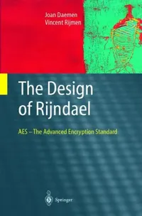 Buy The Design of Rijndael (English, Joan Daemen | Vincent Rijmen) — BookShops.in