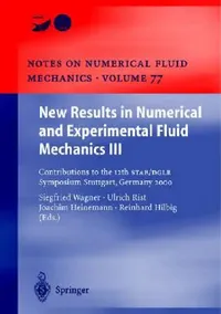 Buy New Results in Numerical and Experimental Fluid Mechanics III (English, Siegfried Wagner | Ulrich Rist | Hans-Joachim Heinemann) — BookShops.in