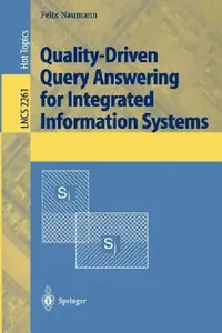 Buy Quality-Driven Query Answering for Integrated Information Systems (English, Felix Naumann) — BookShops.in