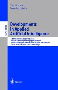 Buy Developments in Applied Artificial Intelligence (English, Tim Hendtlass | Moonis Ali) — BookShops.in