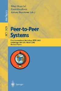 Buy Peer-To-Peer Systems (English, Peter Druschel | Frans Kaashoek | Antony Rowstron) — BookShops.in