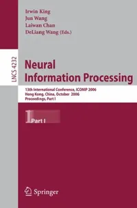 Buy Neural Information Processing (English, Jun Wang | Laiwan Chan | Deliang Wang) — BookShops.in