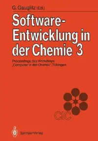 Buy Software-Entwicklung in Der Chemie 3 (English, Günter Gauglitz) — BookShops.in