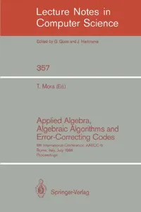 Buy Applied Algebra, Algebraic Algorithms and Error-Correcting Codes (English, Teo Mora) — BookShops.in