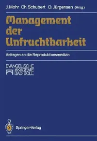 Buy Management Der Unfruchtbarkeit (English, Jürgen Mohr | Christoph Schubert | Ortrun Jürgensen) — BookShops.in