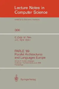 Buy Parle '89 - Parallel Architectures and Languages Europe (English, Eddy Odijk | Martin Rem | Jean-Claude Syre) — BookShops.in