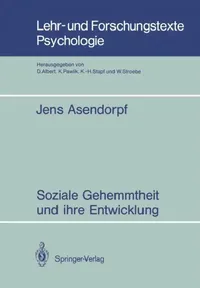 Buy Soziale Gehemmtheit Und Ihre Entwicklung (English, Jens Asendorpf) — BookShops.in