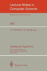 Buy Distributed Algorithms | by Jean-Claude Bermond | Michel Raynal | Springer | by Jean-Claude Bermond | Michel Raynal | Springer | by Jean-Claude Bermond | Michel Raynal | Springer | by Jean-Claude Bermond | Michel Raynal | Springer | by Jean-Claude Bermond | Michel Raynal | Springer | by Jean-Claude Bermond | Michel Raynal | Springer | by Jean-Claude Bermond | Michel Raynal | Springer | by Jean-Claude Bermond | Michel Raynal | Springer | by Jean-Claude Bermond | Michel Raynal | Springer | by Jean — BookShops.in