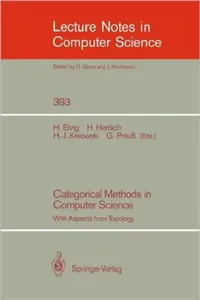 Buy Categorical Methods in Computer Science (English, Hartmut Ehrig | Horst Herrlich | Hans-Jörg Kreowski) — BookShops.in