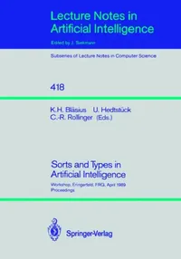Buy Sorts and Types in Artificial Intelligence (English, Karl H. Bläsius | Ulrich Hedtstück | Claus-Rainer Rollinger) — BookShops.in