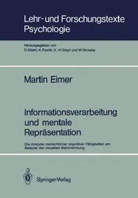 Buy Informationsverarbeitung Und Mentale Repräsentation (English, Martin F. Bach) — BookShops.in