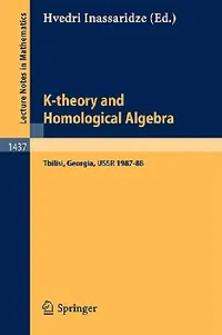 Buy K-Theory and Homological Algebra (English, Hvedri Inassaridze) — BookShops.in