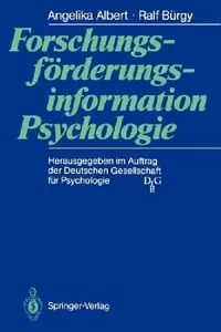 Buy Forschungsförderungsinformation Psychologie (English, Angelika Albert | Ralf Bürgy) — BookShops.in