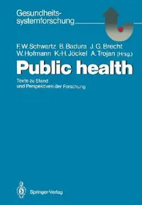 Buy Public Health (English, M. Klein-Lange | Friedrich W. Schwartz | B. P. Robra) — BookShops.in