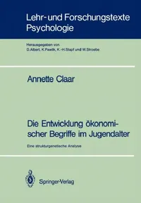 Buy Die Entwicklung Ökonomischer Begriffe Im Jugendalter (English, Annette Claar) — BookShops.in