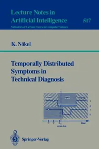Buy Temporally Distributed Symptoms in Technical Diagnosis (English, Klaus Nökel) — BookShops.in