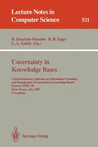 Buy Uncertainty in Knowledge Bases (English, Bernadette Bouchon-Meunier | Ronald R. Yager | Lotfi A. Zadeh) — BookShops.in