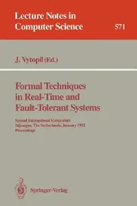 Buy Formal Techniques in Real-Time and Fault-Tolerant Systems (English, Jan Vytopil) — BookShops.in