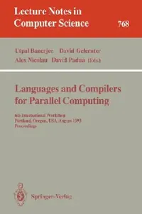 Buy Languages and Compilers for Parallel Computing (English, Utpal Banerjee | David Gelernter | Alex Nicolau) — BookShops.in