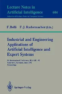 Buy Industrial and Engineering Applications of Artificial Intelligence and Expert Systems (English, Fevzi Belli | Franz J. Radermacher) — BookShops.in