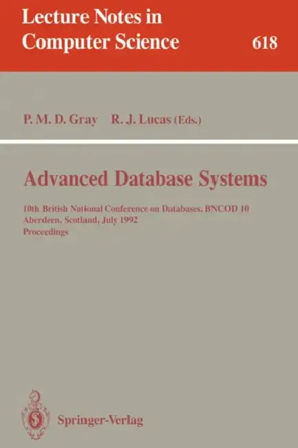 Advanced Database Systems (English, Peter M. D. Gray | Rob J. Lucas)