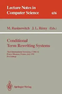 Buy Conditional Term Rewriting Systems (English, Michael Rusinowitch | Jean-Luc Remy) — BookShops.in